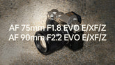 New EVO Series 75mm & 90mm APS-C Primes