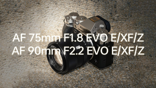 New EVO Series 75mm & 90mm APS-C Primes