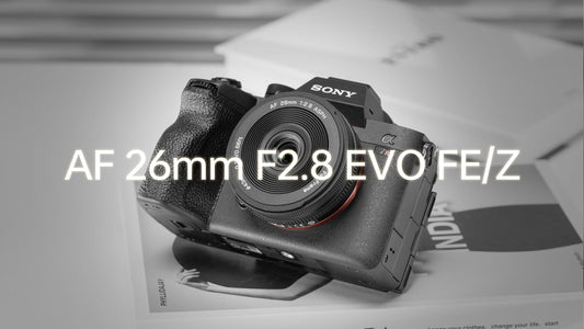 Viltrox AF 26mm F2.8 EVO: Everyday Stories, Made Lighter