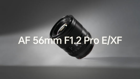 Pro Series New Release AF 56mm F1.2 Pro E/XF-mount