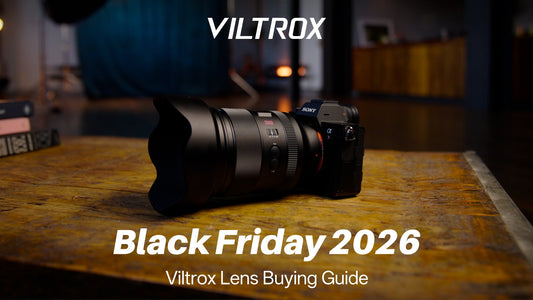 Viltrox Black Friday 2026: Lens and Flash Buying Guide
