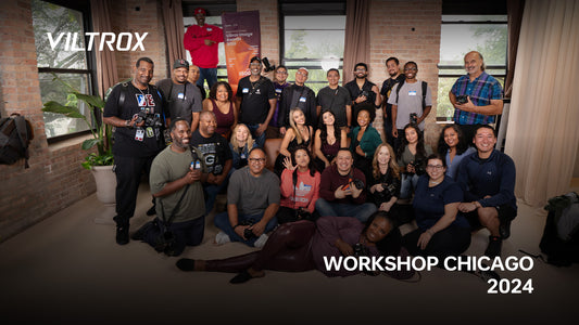 WORKSHOP CHICAGO 2024 - Viltrox Store